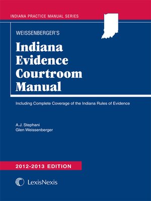 cover image of Indiana Evidence Courtroom Manual